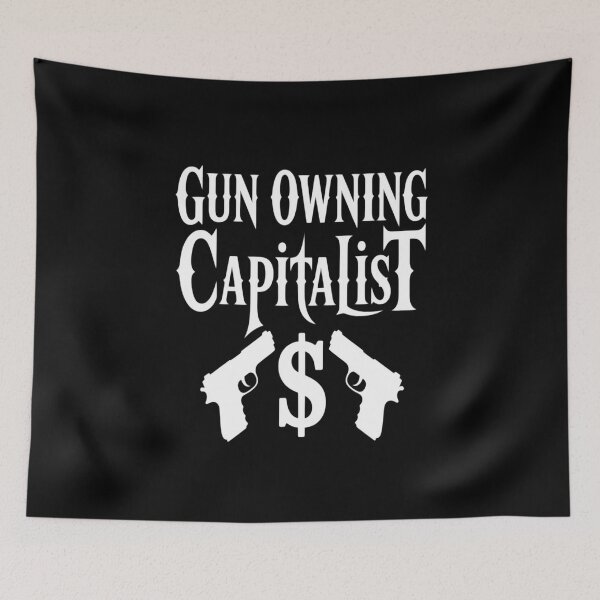 Item preview, Gun Owning Capitalist designed and sold by splindoershop.