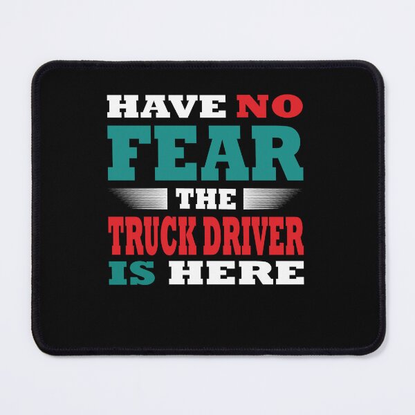 Item preview, Have no Fear the truck driver is here Outfit designed and sold by RetroMaritalArt.