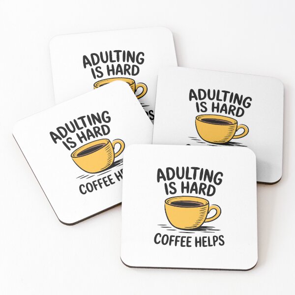 Item preview, Adulting Is Hard Coffee Helps Funny Caffeine Lovers Quote designed and sold by Altered Pixels.