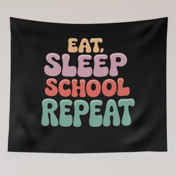 Item preview, Eat Sleep School Repeat Back to School designed and sold by brynatshop.