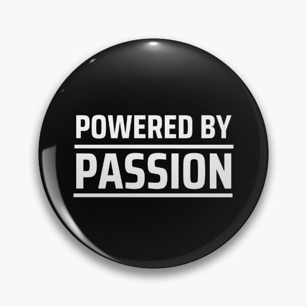 Item preview, Powered by Passion  designed and sold by Lucky Arts With Love.