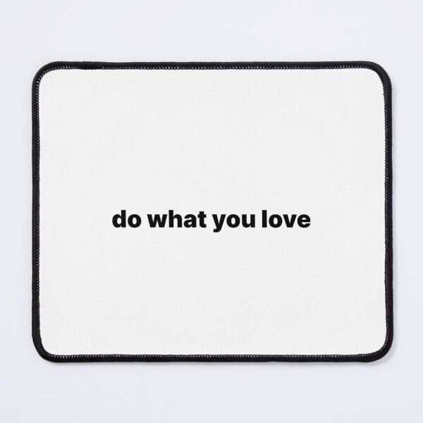 Item preview, do what you love designed and sold by Zos Design.