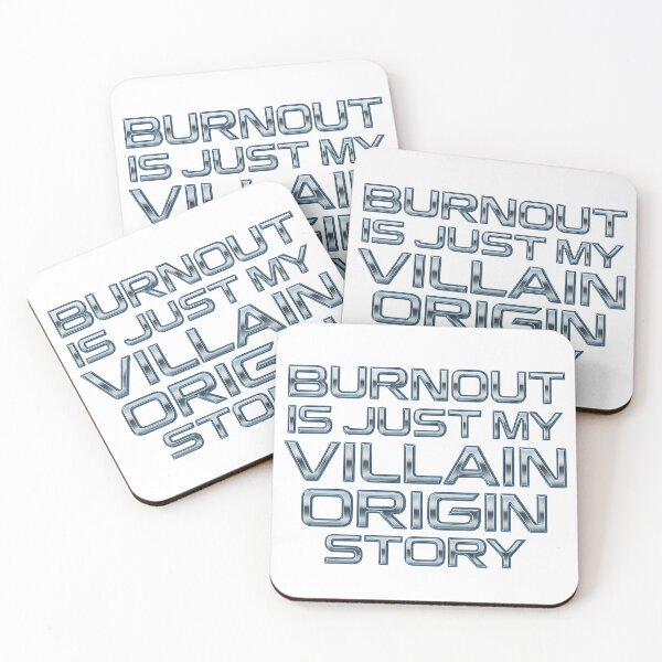 Item preview, Burnout Is Just My Villain Origin Story – Anti-Hustle Chrome Sticker designed and sold by CaffeinatedCreatures.