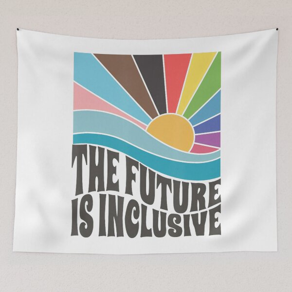 Item preview, The Future Is Inclusive LGBT Gay Rights Pride designed and sold by Wilson-Aura.