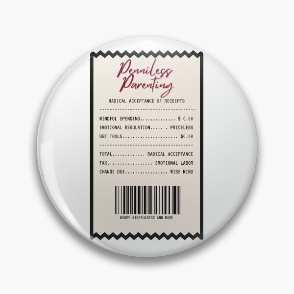 Item preview, Radical Acceptance of Receipts designed and sold by Wobbly and Weary.
