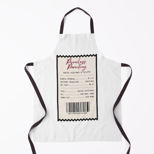 Item preview, Radical Acceptance of Receipts designed and sold by Wobbly and Weary.