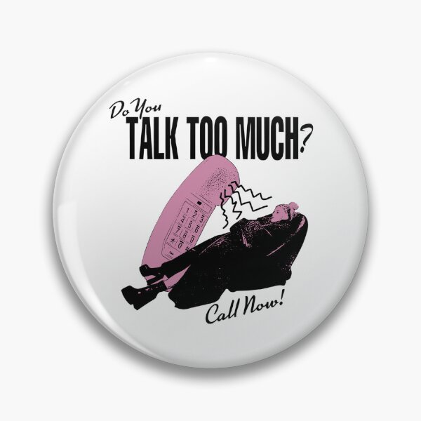 Item preview, Do You Talk Too Much? designed and sold by UntitleProject.