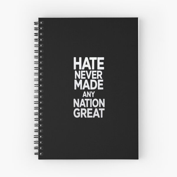 Item preview, Hate Never Made Any Nation Great Anti Hate designed and sold by splindoershop.