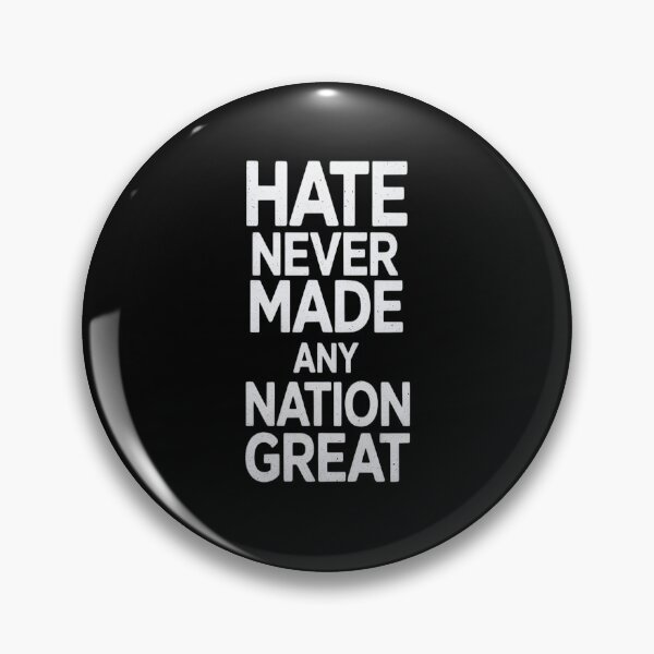 Artikelvorschau, Hass hat noch nie eine Nation groß gemacht Anti-Hass entworfen und verkauft von splindoershop.