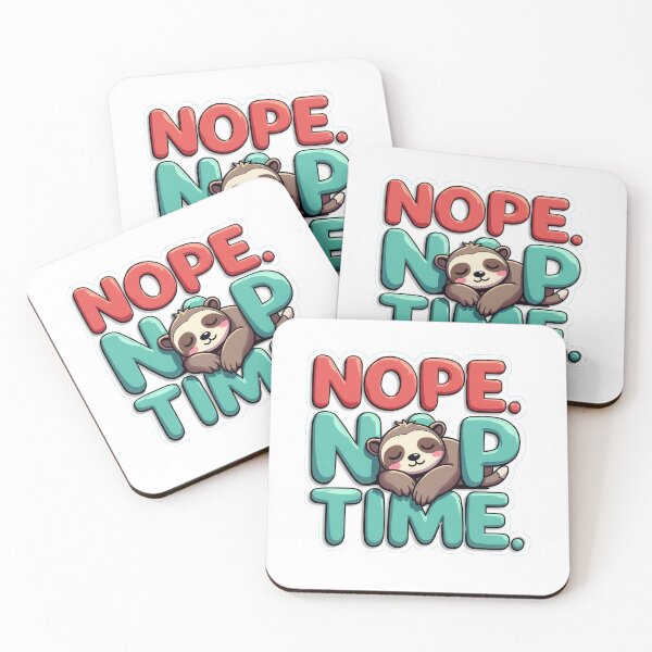 Item preview, Sloth Snooze: Nope. Nap Time. designed and sold by a2zbuyshop.