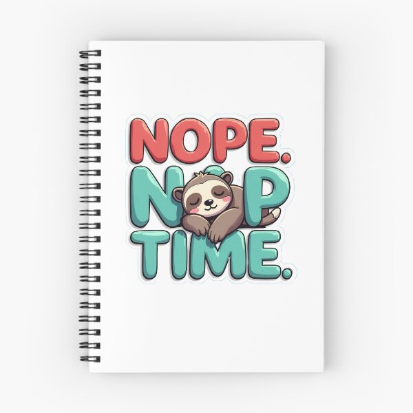 Item preview, Sloth Snooze: Nope. Nap Time. designed and sold by a2zbuyshop.