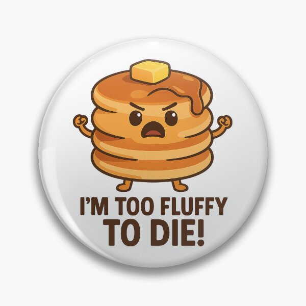 Item preview, Too Fluffy to Flip – Pancake Mood! designed and sold by SnappyPineapple.