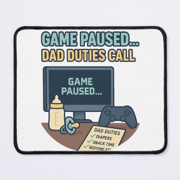 Item preview, Game Paused… Dad Duties Call designed and sold by Aube11.