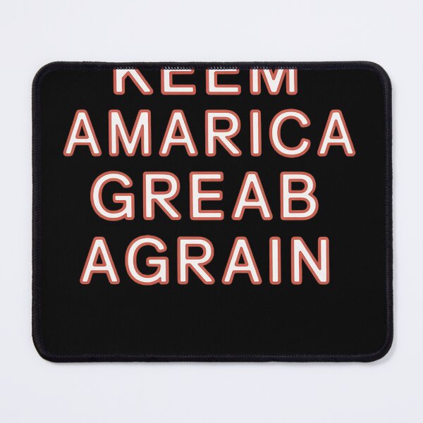 Item preview, Keem Amarica Greab Agrain Misspelled Anti Trump designed and sold by Nekusa.