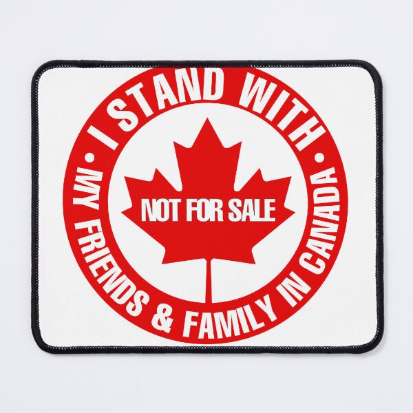 Item preview, I STAND WITH CANDA - NOT FOR SALE designed and sold by Mahmoud Salah.