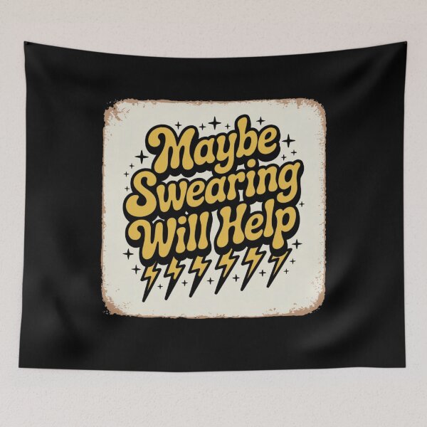 Item preview, maybe swearing will help designed and sold by Mateusz Majcherek.