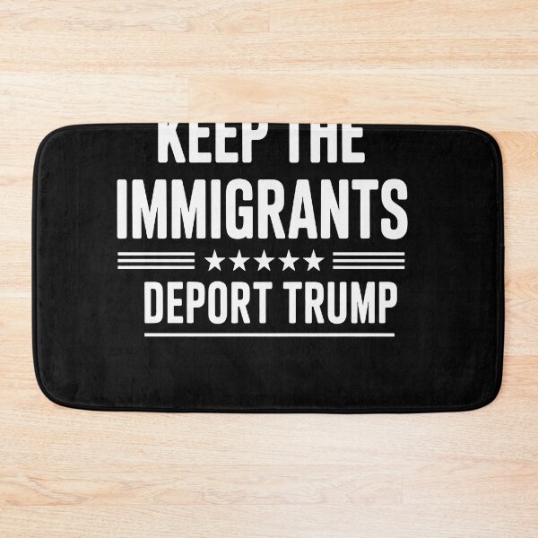 Item preview, Keep the Immigrants Deport Trump Funny designed and sold by Nekusa.
