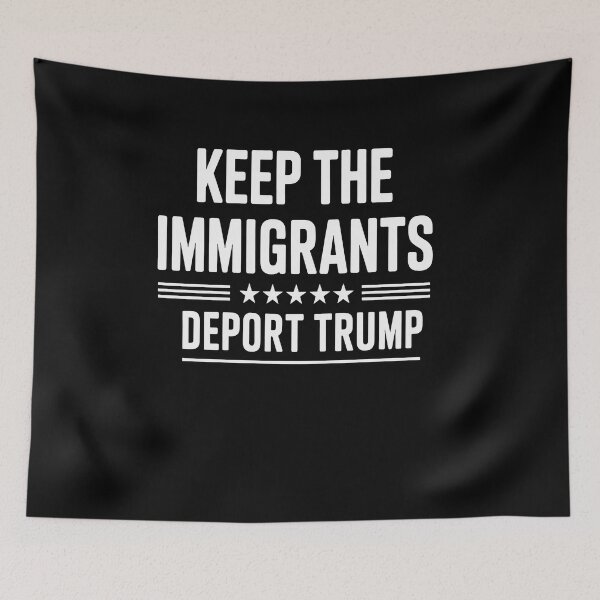 Item preview, Keep the Immigrants Deport Trump Funny designed and sold by Nekusa.