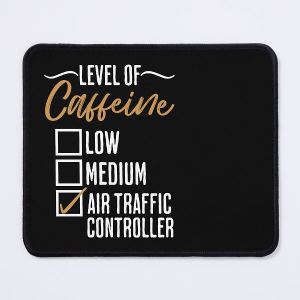 Item preview, Air Traffic Controller Level of Caffeine designed and sold by humnoo.