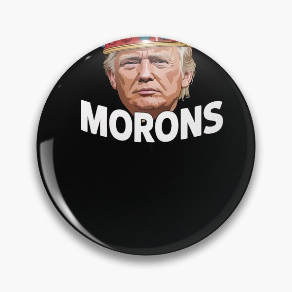 Item preview, King of Morons - King Trump designed and sold by Nekusa.