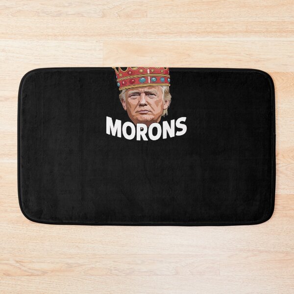 Item preview, King of Morons - King Trump designed and sold by Nekusa.
