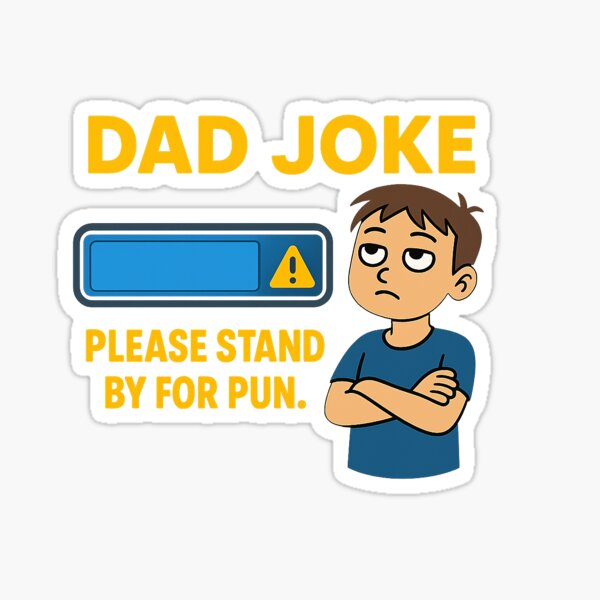 Item preview, Dad Joke Incoming Please Stand by for Pun designed and sold by GoodVibes Gifts.