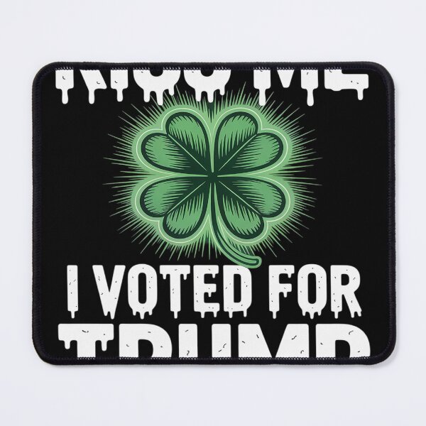 Item preview, Kiss Me I Voted For Trump Irish Shamrock designed and sold by Nekusa.