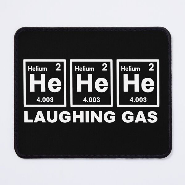 Item preview, He He He Laughing Gas designed and sold by PioneerX1.
