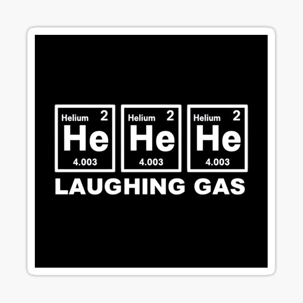 Item preview, He He He Laughing Gas designed and sold by PioneerX1.