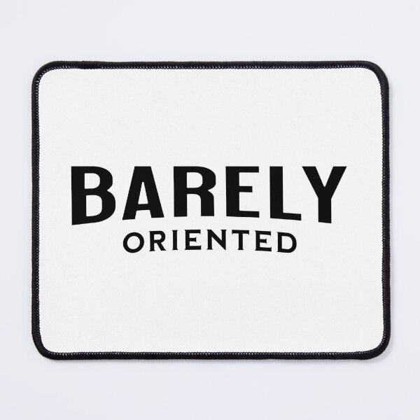 Item preview, Barely Oriented designed and sold by StormandStar.