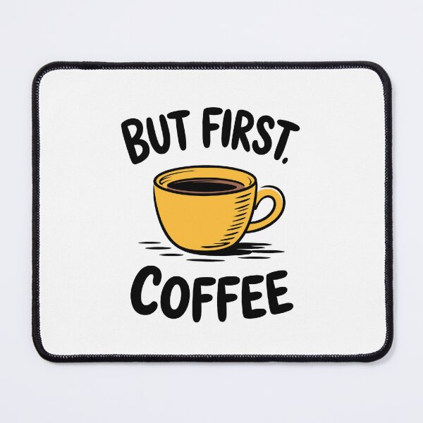 Item preview, But First Coffee Quote Funny Morning Caffeine Saying designed and sold by Altered Pixels.