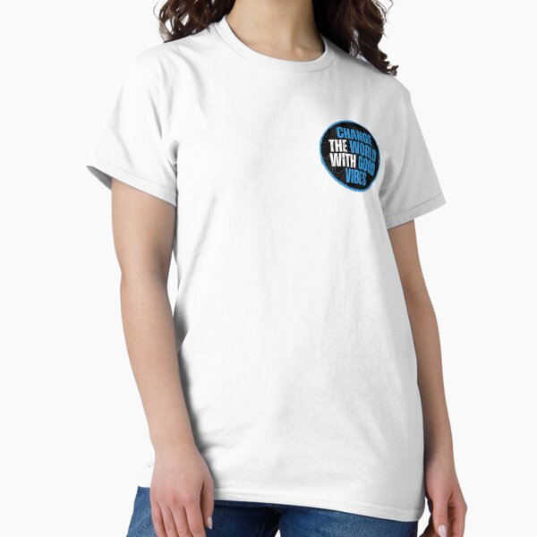 Item preview, Change the World with Good Vibes designed and sold by CoasterGearCo.