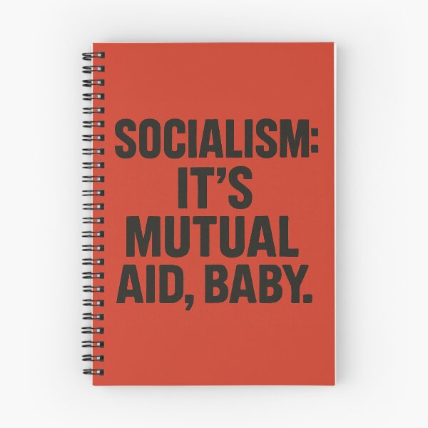 Item preview, Socialism: It's Mutual Aid, Baby designed and sold by Owcomm.