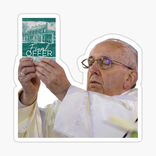 Item preview, Final Offer X Pope designed and sold by Depressed_Working_ Gurl.