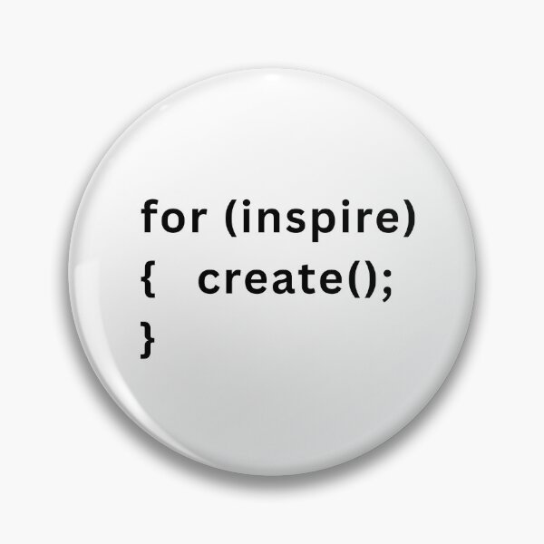 Item preview, for (inspire) { create(); } – Motivational Code Loop for Creators & Coders (Black) designed and sold by Frezcola.