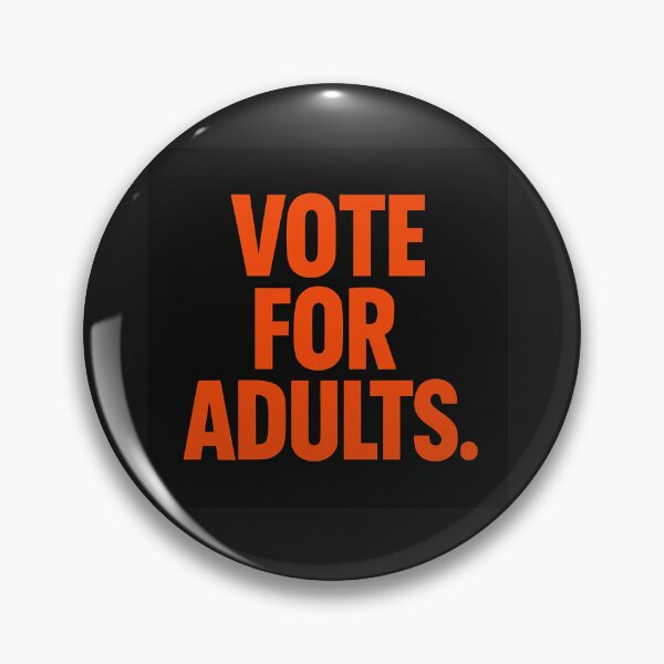 Item preview, Vote For Adults designed and sold by Owcomm.
