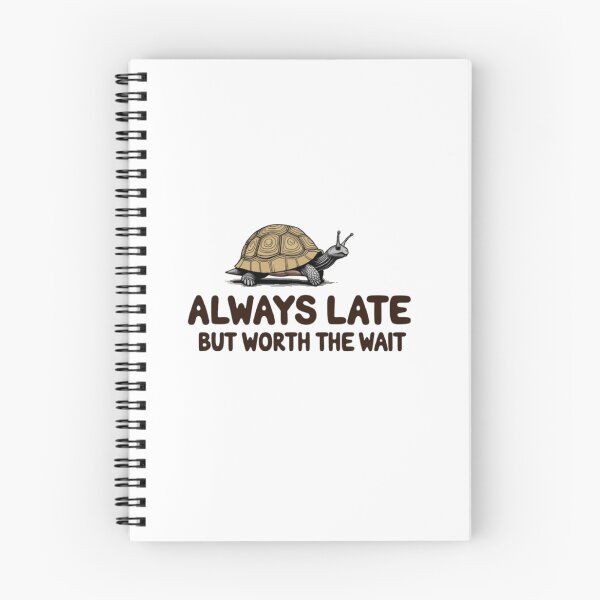 Item preview, Always late but worth the wait shirt designed and sold by Greg7712.