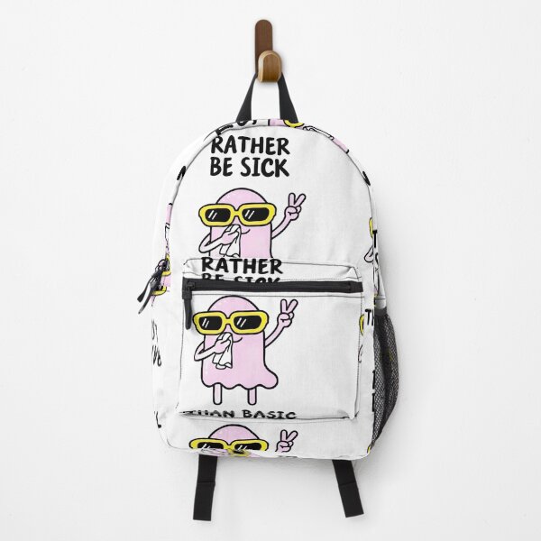 Item preview, Rather Be Sick Than Basic designed and sold by PioneerX1.
