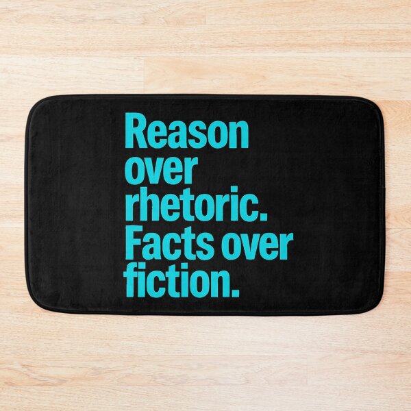 Item preview, Reason Over Rhetoric. Facts Over Fiction. designed and sold by Owcomm.