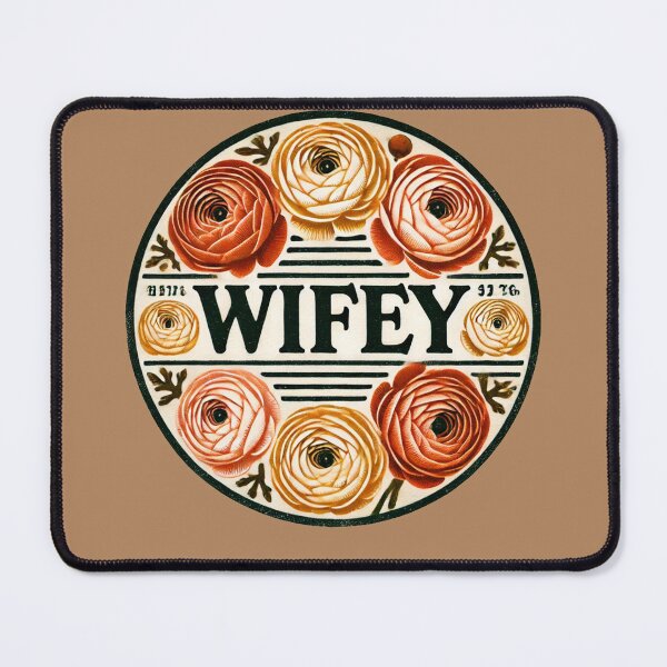 Item preview, Wifey designed and sold by FrictionMaxxing.