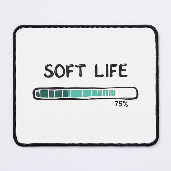Item preview, Soft Life Loading designed and sold by VibeTCreations.