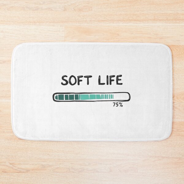 Item preview, Soft Life Loading designed and sold by VibeTCreations.