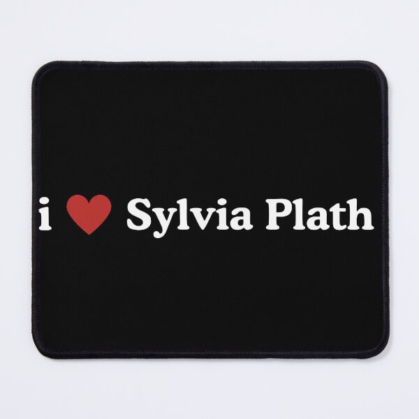 Item preview, I love Sylvia Plath - Author designed and sold by BookLoversClubX.