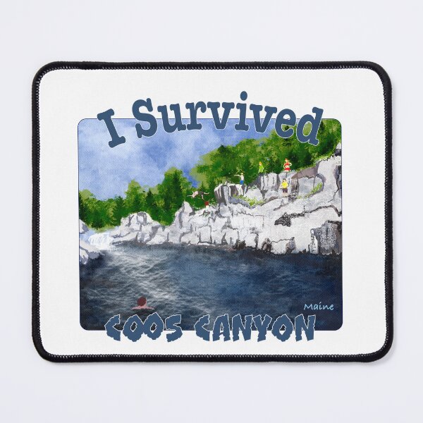 Item preview, I Survived Coos Canyon, Maine designed and sold by MMc Buck.