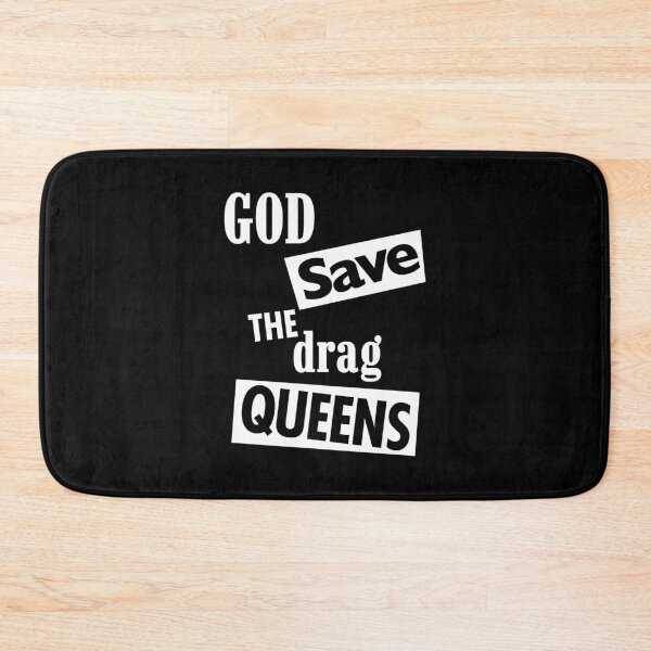 Item preview, God save the DRAG Queens - stark white designed and sold by Thelittlelord.