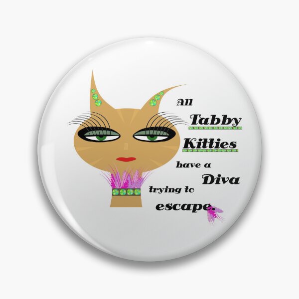 Item preview, Tabbies are Divas designed and sold by WandaRichards.