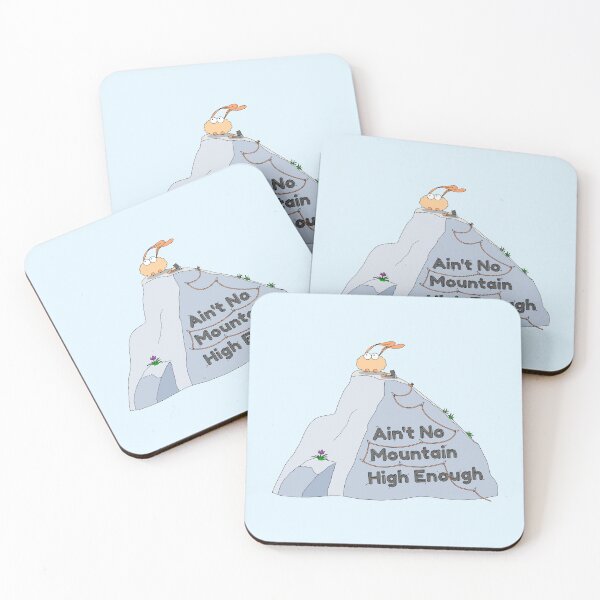 Item preview, Ain't No Mountain High Enough designed and sold by NinusAndMisiu.