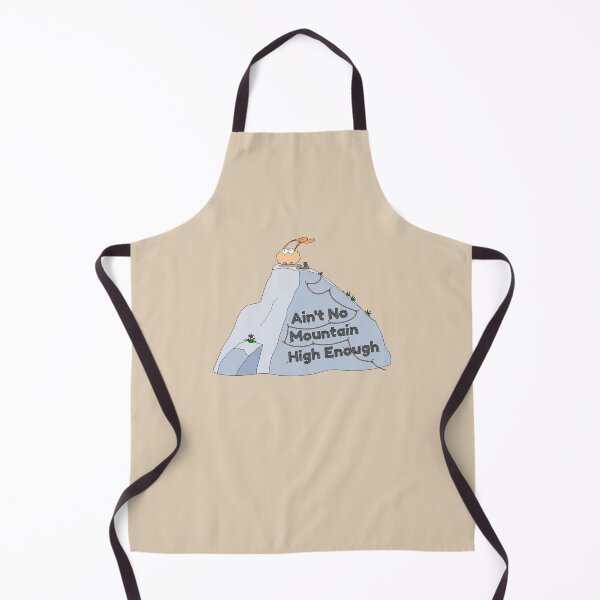Item preview, Ain't No Mountain High Enough designed and sold by NinusAndMisiu.