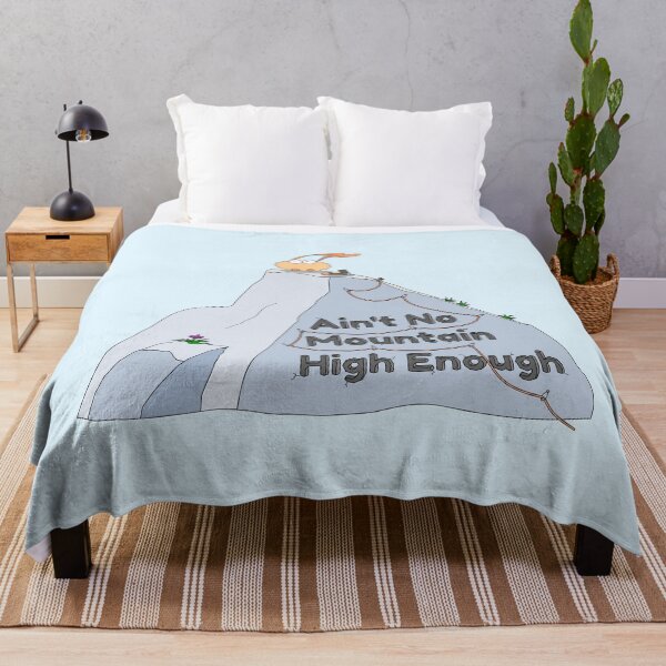 Item preview, Ain't No Mountain High Enough designed and sold by NinusAndMisiu.