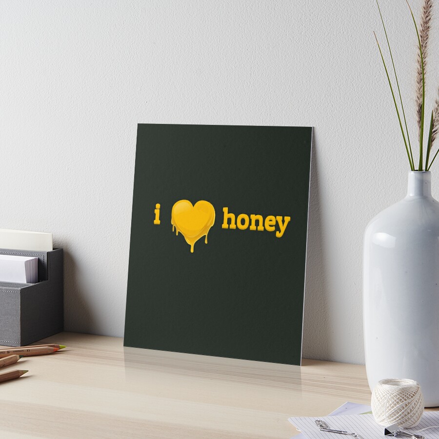 I Love Honey - Honey Heart Art Board Print for Sale by maxarus